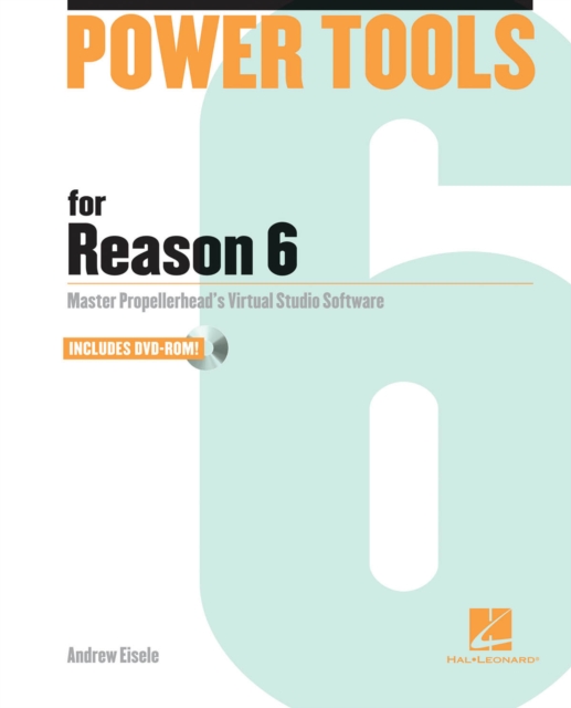 Power Tools for Reason 6, Mixed media product Book