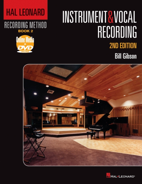 Hal Leonard Recording Method Book 2: Instrument & Vocal Recording, DVD-ROM Book