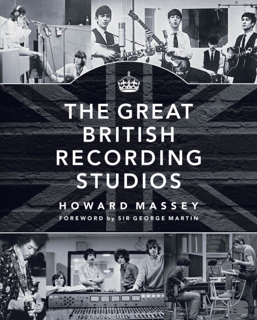 The Great British Recording Studios, Hardback Book