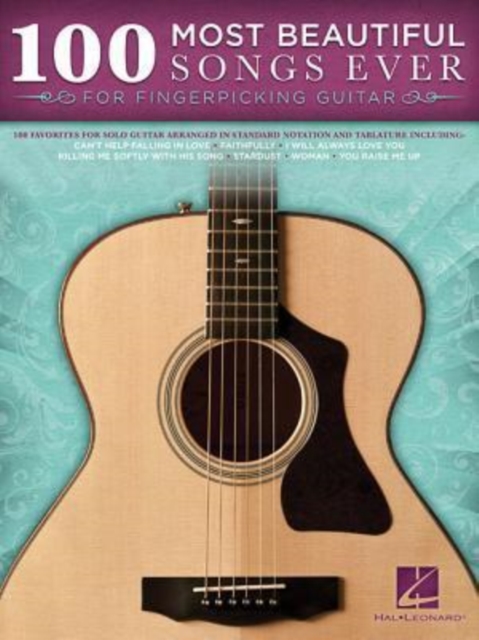100 Most Beautiful Songs Ever : For Fingerpicking Guitar, Book Book