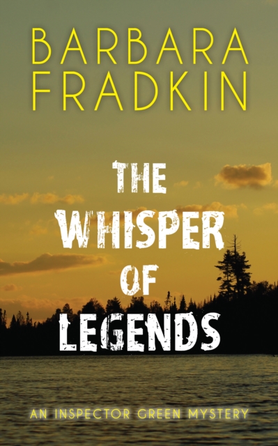 The Whisper of Legends : An Inspector Green Mystery, PDF eBook