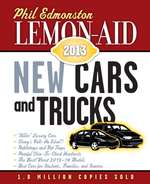 Lemon-Aid New Cars and Trucks 2013, Paperback / softback Book