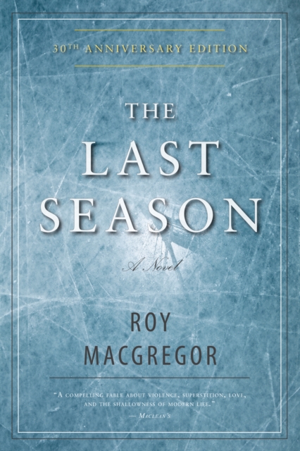 The Last Season, Paperback / softback Book