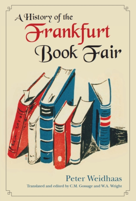 A History of the Frankfurt Book Fair, EPUB eBook