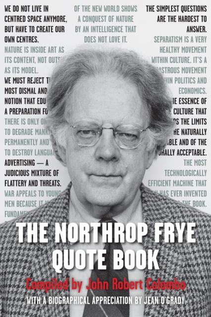The Northrop Frye Quote Book, PDF eBook
