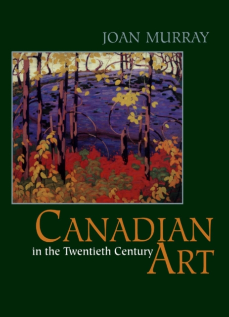 Canadian Art in the Twentieth Century, EPUB eBook