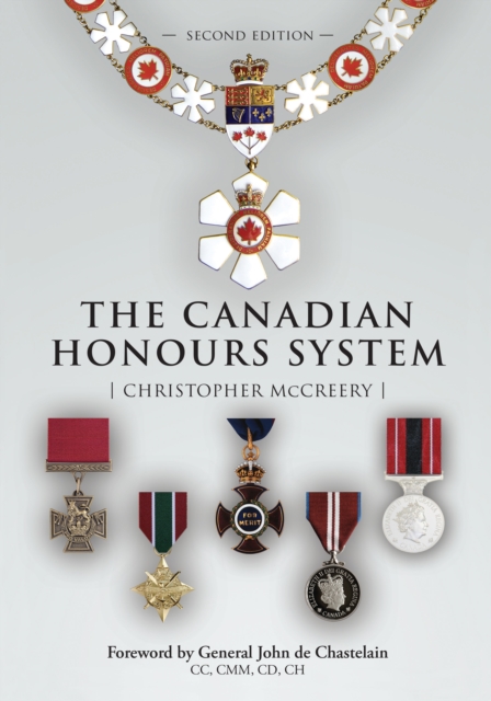 The Canadian Honours System, Hardback Book