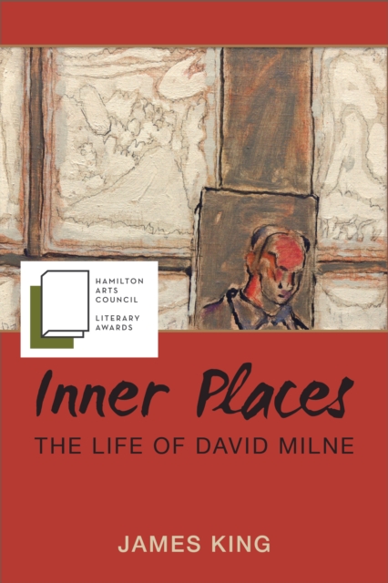 Inner Places : The Life of David Milne, EPUB eBook