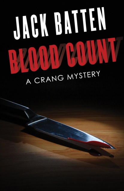 Blood Count : A Crang Mystery, Paperback / softback Book