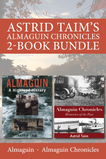 Astrid Taim's Almaguin Chronicles 2-Book Bundle : Almaguin / Almaguin Chronicles, EPUB eBook