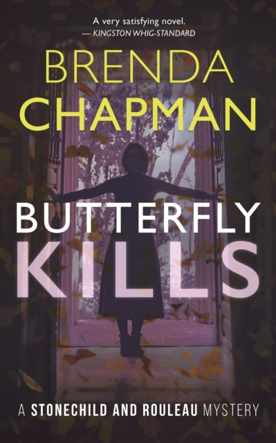 Butterfly Kills : A Stonechild and Rouleau Mystery, Paperback / softback Book