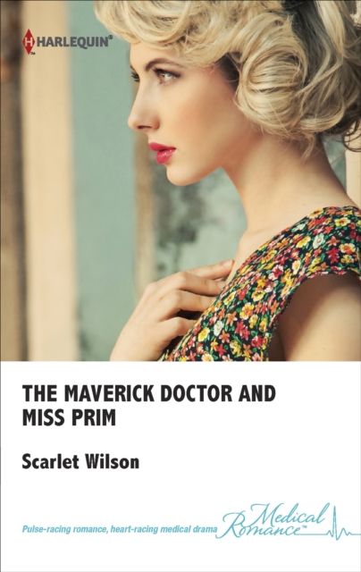 The Maverick Doctor and Miss Prim, EPUB eBook