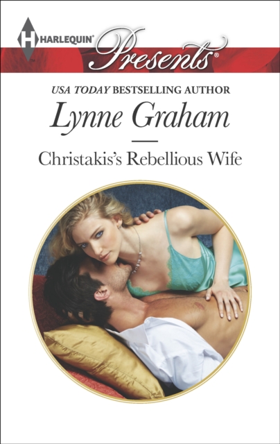 Christakis's Rebellious Wife, EPUB eBook