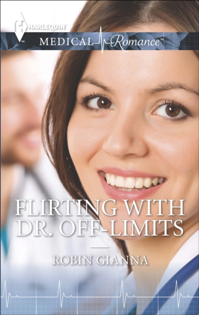 Flirting with Dr. Off-Limits, EPUB eBook