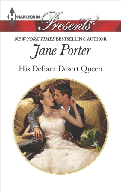 His Defiant Desert Queen, EPUB eBook