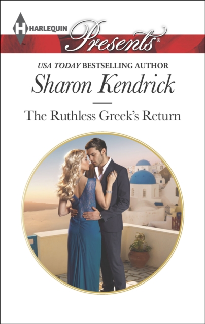 The Ruthless Greek's Return, EPUB eBook