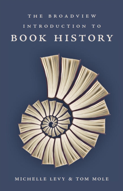 The Broadview Introduction to Book History, EPUB eBook
