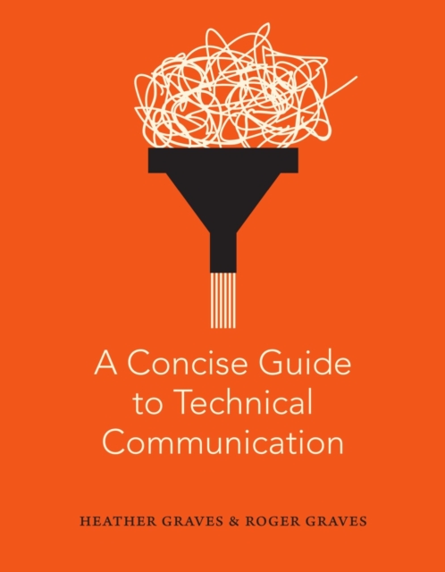 A Concise Guide to Technical Communication, EPUB eBook