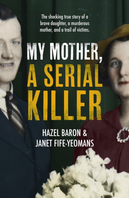 My Mother, a Serial Killer, EPUB eBook