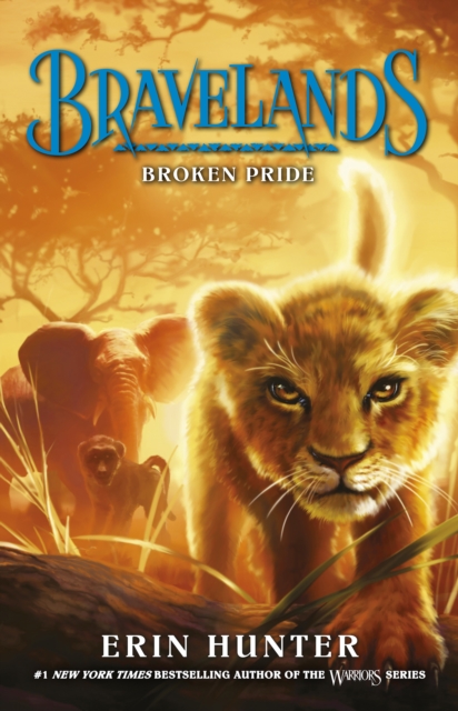Bravelands : Broken Pride (Bravelands, Book 1), EPUB eBook