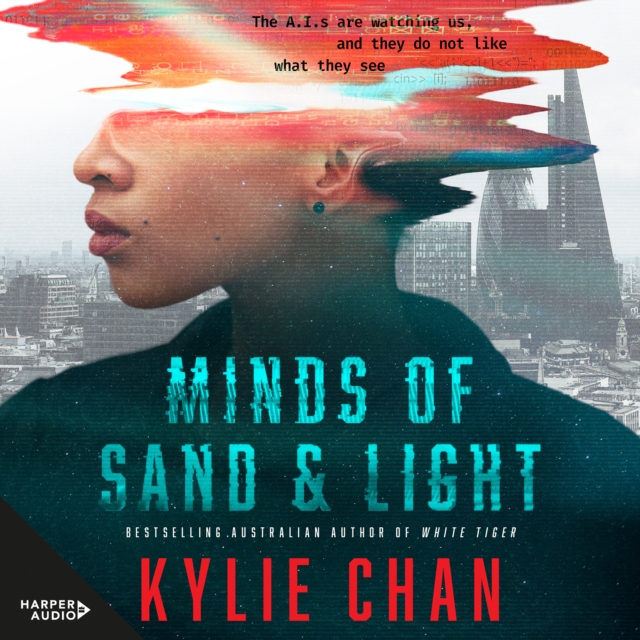 Minds of Sand and Light : A gripping dystopian sci-fi thriller from the popular bestselling author of DARK SERPENT and WHITE TIGER, for readers of Traci Harding, Pierce Brown and Ernest Cline, eAudiobook MP3 eaudioBook