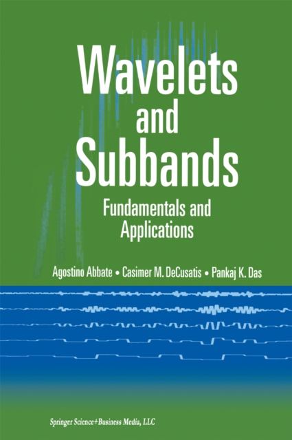 Wavelets and Subbands : Fundamentals and Applications, PDF eBook