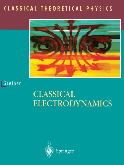 Classical Electrodynamics, PDF eBook
