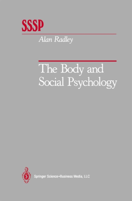 The Body and Social Psychology, PDF eBook