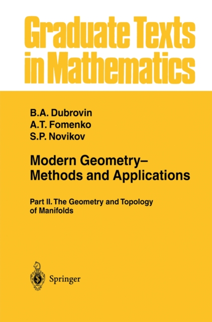 Modern Geometry- Methods and Applications : Part II: The Geometry and Topology of Manifolds, PDF eBook