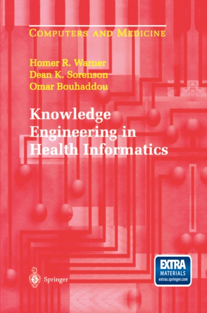 Knowledge Engineering in Health Informatics, PDF eBook