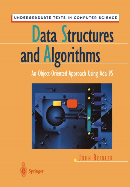 Data Structures and Algorithms : An Object-Oriented Approach Using Ada 95, PDF eBook