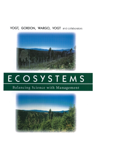 Ecosystems : Balancing Science with Management, PDF eBook
