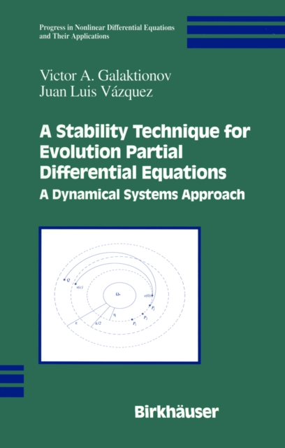 A Stability Technique for Evolution Partial Differential Equations : A Dynamical Systems Approach, PDF eBook
