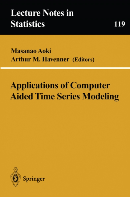Applications of Computer Aided Time Series Modeling, PDF eBook