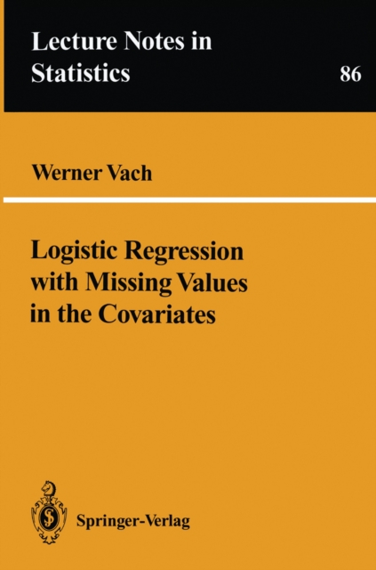 Logistic Regression with Missing Values in the Covariates, PDF eBook