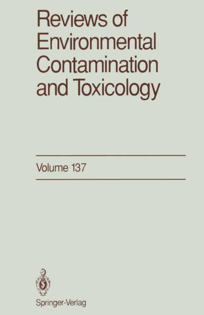 Reviews of Environmental Contamination and Toxicology : Continuation of Residue Reviews, PDF eBook