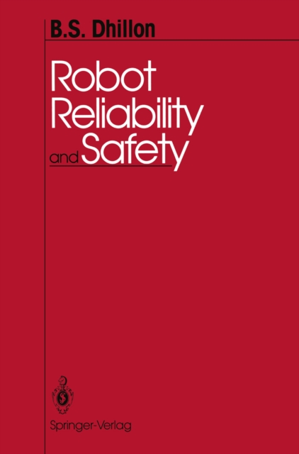 Robot Reliability and Safety, PDF eBook