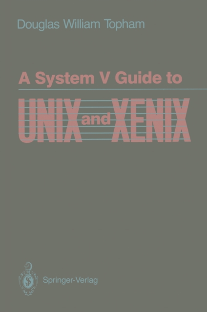 A System V Guide to UNIX and XENIX, PDF eBook