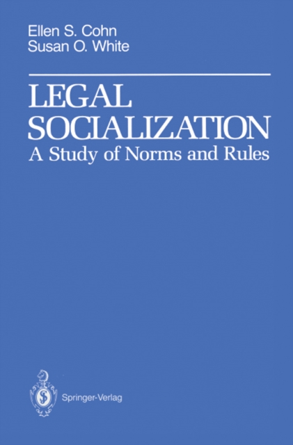 Legal Socialization : A Study of Norms and Rules, PDF eBook
