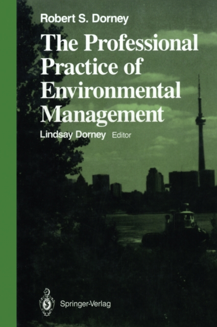 The Professional Practice of Environmental Management, PDF eBook