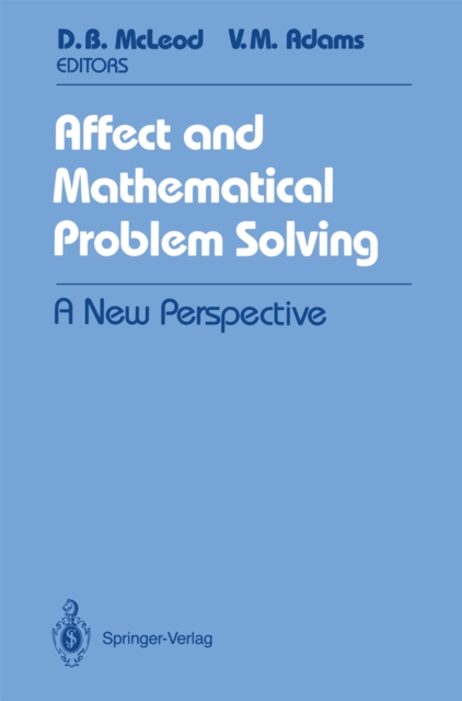 Affect and Mathematical Problem Solving : A New Perspective, PDF eBook