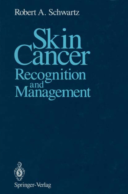 Skin Cancer : Recognition and Management, PDF eBook