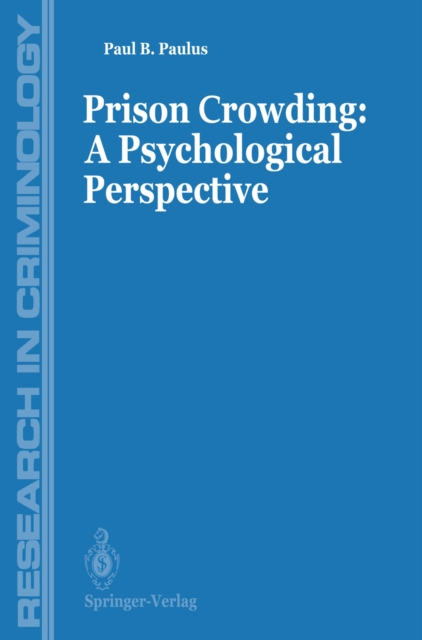 Prisons Crowding: A Psychological Perspective, PDF eBook