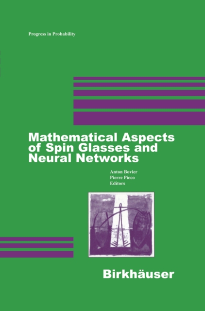 Mathematical Aspects of Spin Glasses and Neural Networks, PDF eBook