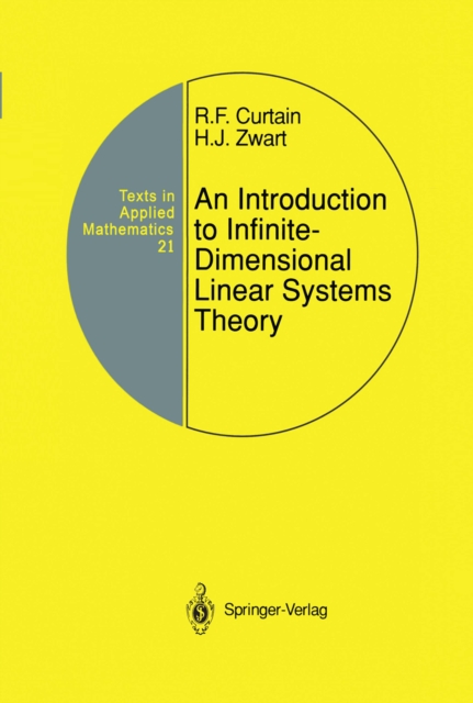 An Introduction to Infinite-Dimensional Linear Systems Theory, PDF eBook