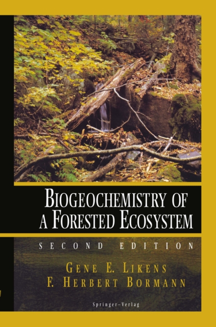 Biogeochemistry of a Forested Ecosystem, PDF eBook
