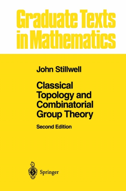 Classical Topology and Combinatorial Group Theory, PDF eBook