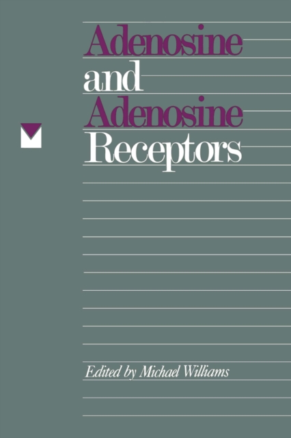 Adenosine and Adenosine Receptors, PDF eBook