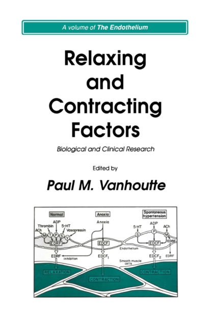 Relaxing and Contracting Factors : Biological and Clinical Research, PDF eBook