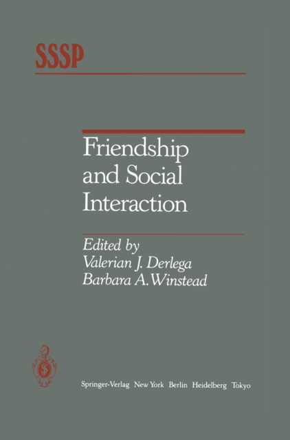 Friendship and Social Interaction, PDF eBook